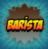 BARİSTA